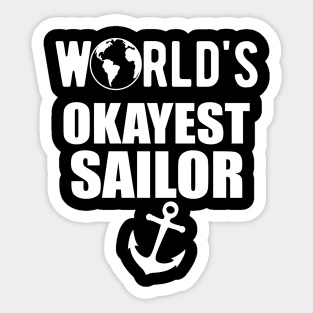 Sailor - World's Okayest Sailor Sticker